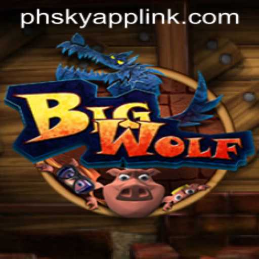 Experience the Thrill of BigWolf at Phsky Casino