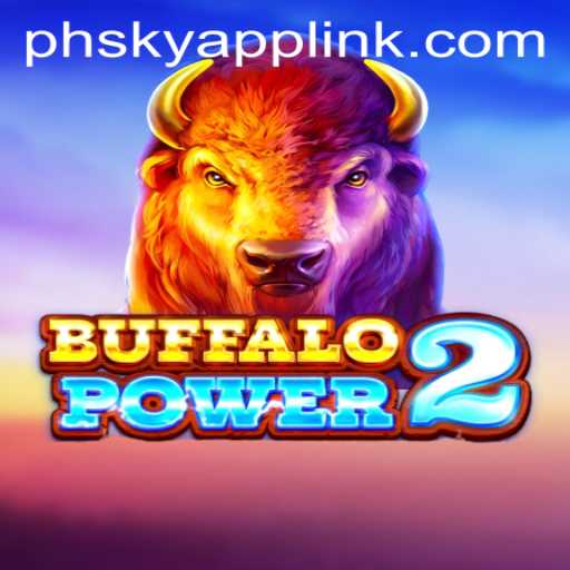 Discover the Thrilling World of Buffalo Power 2 at Phsky Casino