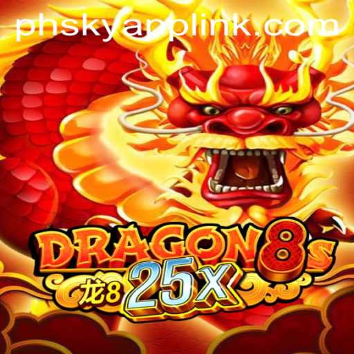 Delving into Dragon8s25x: A Thrilling Experience at Phsky Casino