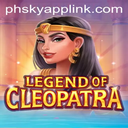 Explore the Exciting World of Legend Of Cleopatra at Phsky Casino