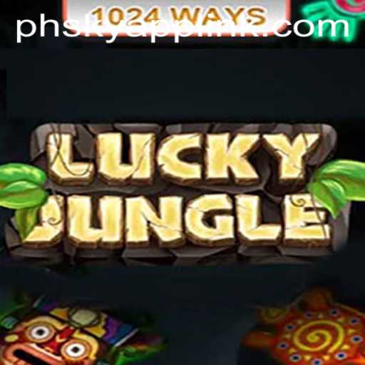 Dive into the Exciting World of LuckyJungle1024 at Phsky Casino