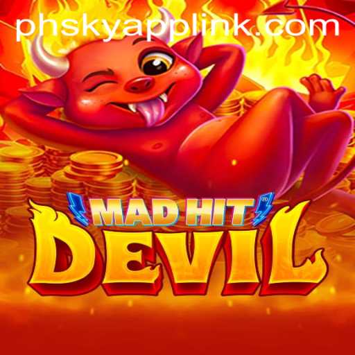 MadHitDevil: Exploring the Exciting World of Phsky Casino's Latest Game