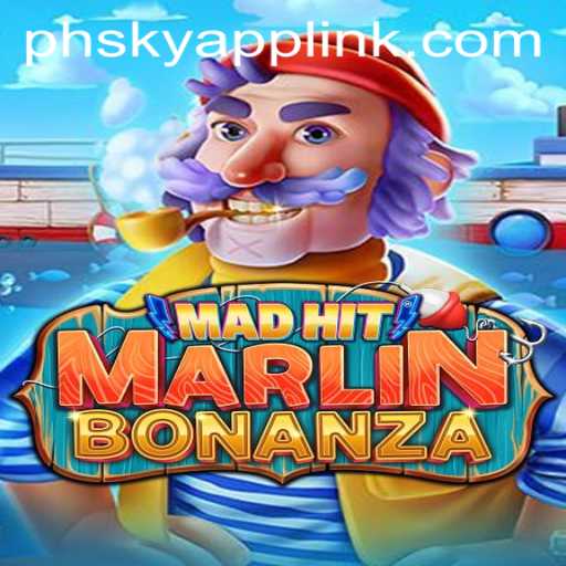 Discover MadHitMarlinBonanza at Phsky Casino: A Deep Dive into the Thrilling New Game