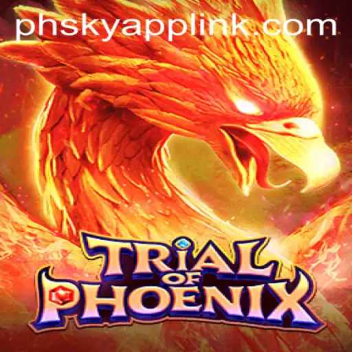 Trial of Phoenix: Unveiling the New Era of Phsky Casino