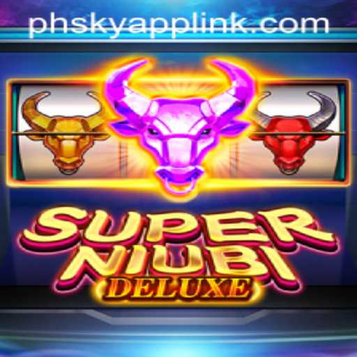 Exploring SuperNiubiDeluxe at Phsky Casino: A New Era of Gaming