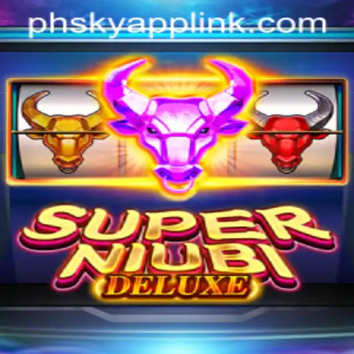 Exploring SuperNiubiDeluxe at Phsky Casino: A New Era of Gaming