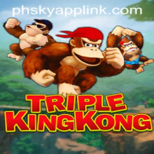 TripleKingKong: Experience the Thrills at Phsky Casino